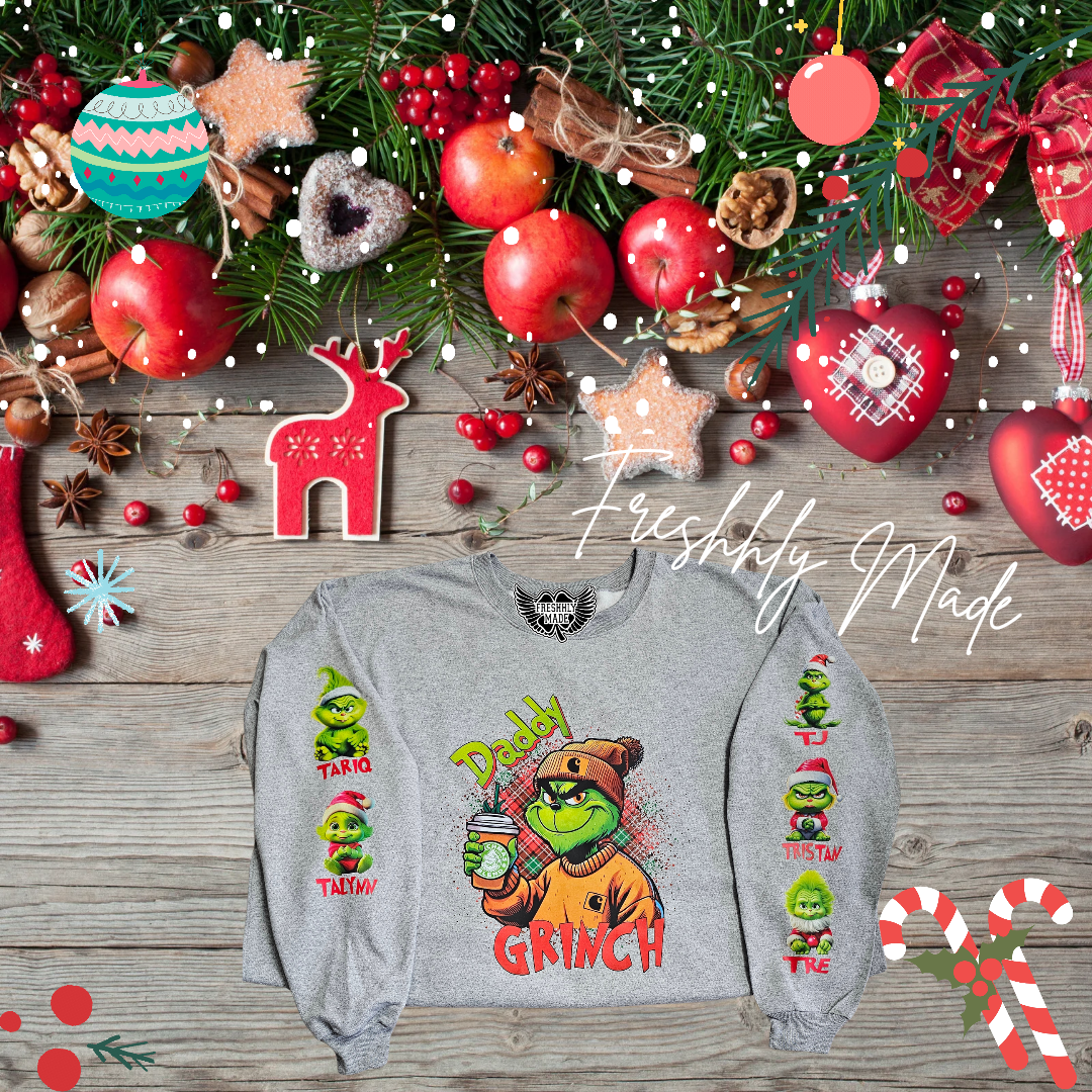 Custom Daddy Grinchy Sweatshirt