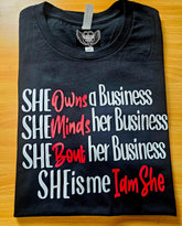 She Is Me Custom Tee